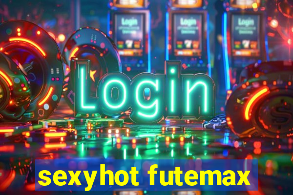 sexyhot futemax